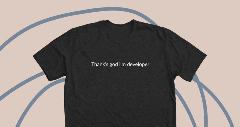 thanks-god-i'm-developer3